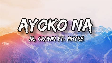 Ayoko Lyrics .